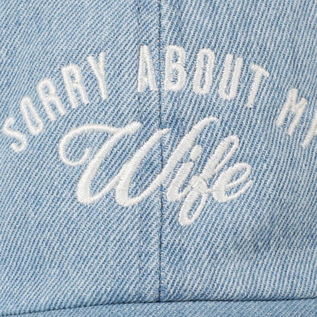 Sorry About My Wife/Husband Embroidery Cap